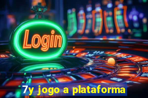 7y jogo a plataforma